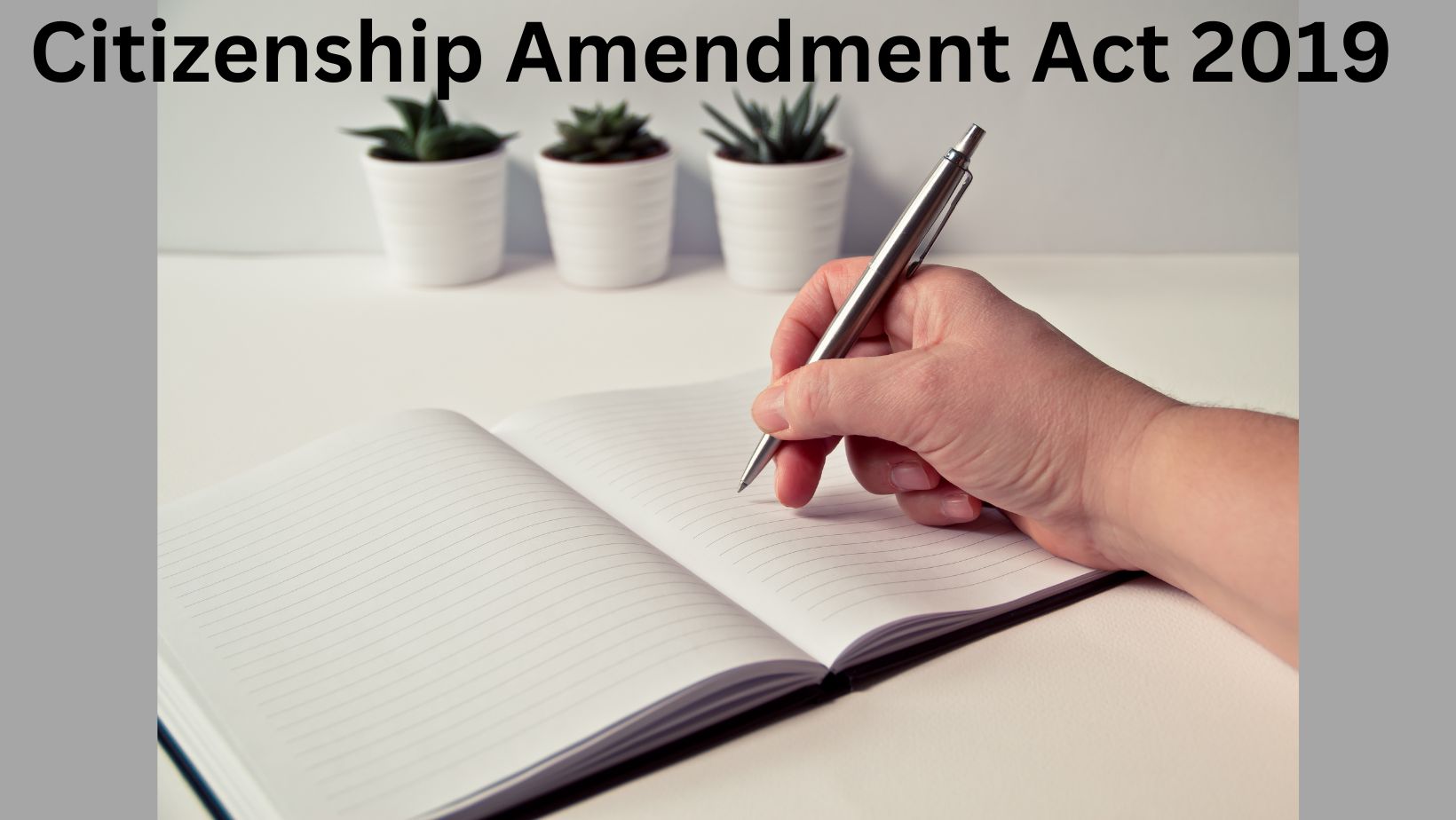 Citizenship Amendment Act